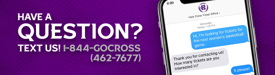 Have a question? Text Us at 1 844 GO CROSS
